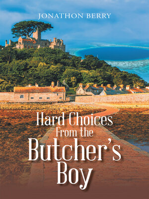cover image of Hard Choices from the Butcher's Boy